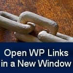Make WordPress Links Open in a New Window